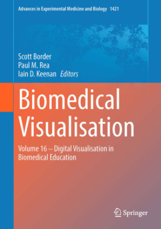 Knjiga Biomedical Visualisation Scott Border