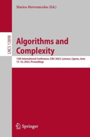Carte Algorithms and Complexity Marios Mavronicolas