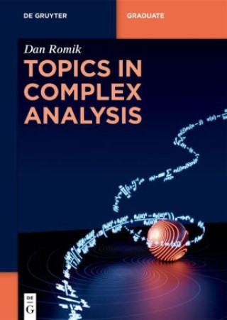 Knjiga Topics in Complex Analysis Dan Romik