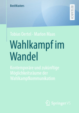 Книга Wahlkampf im Wandel Tobias Oertel