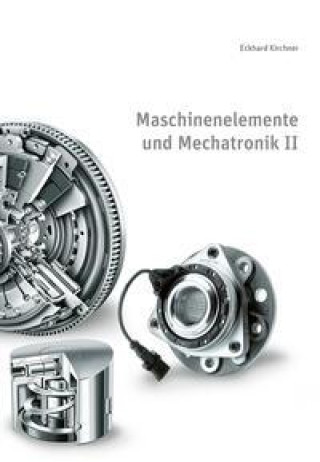 Kniha Maschinenelemente und Mechatronik II 