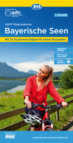 Tiskovina ADFC-Regionalkarte Bayerische Seen, 1:75.000, reiß- und wetterfest, mit kostenlosem GPS-Download der Touren via BVA-website oder Karten-App Allgemeiner Deutscher Fahrrad-Club e.V. (ADFC)