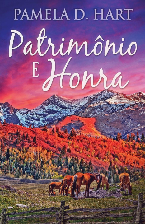 Livro Patrimônio e Honra Pamela D. Hart