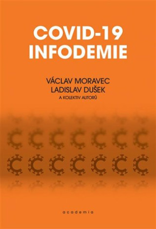 Kniha Covid-19 infodemie Ladislav Dušek