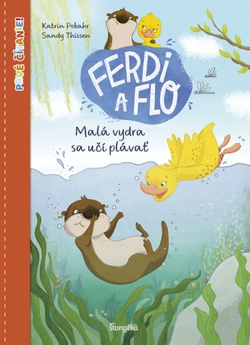 Könyv Ferdi a Flo: Malá vydra sa učí plávať Katrin Pokahr