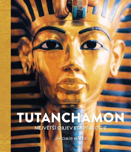 Kniha Tutanchamon Jaromír Málek