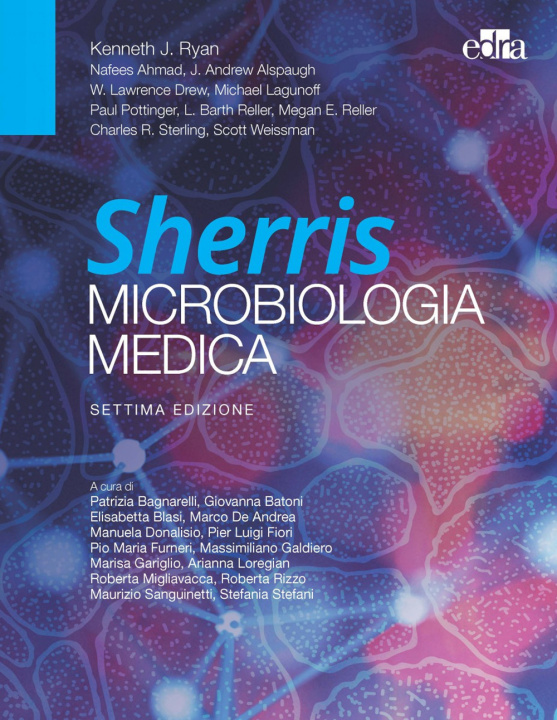 Könyv Sherris. Microbiologia medica J. Ryan Kenneth