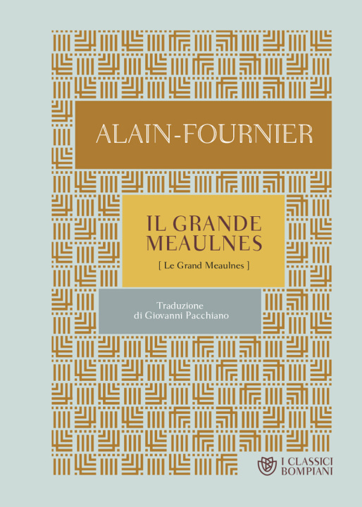 Buch grande Meaulnes Henri Alain-Fournier
