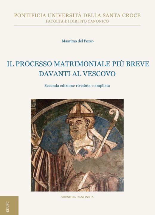 Carte processo matrimoniale più breve davanti al vescovo Massimo Del Pozzo