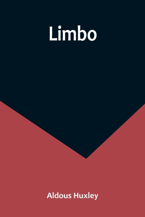 Knjiga Limbo Aldous Huxley