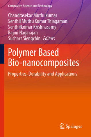 Boek Polymer Based Bio-nanocomposites Chandrasekar Muthukumar