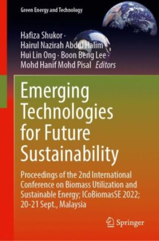 Carte Emerging Technologies for Future Sustainability Hafiza Shukor