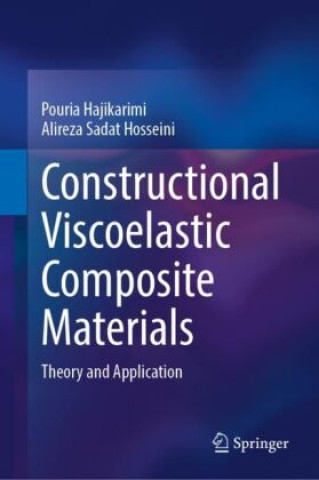 Boek Constructional Viscoelastic Composite Materials Pouria Hajikarimi