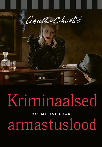Knjiga Kriminaalsed armastuslood Agatha Christie