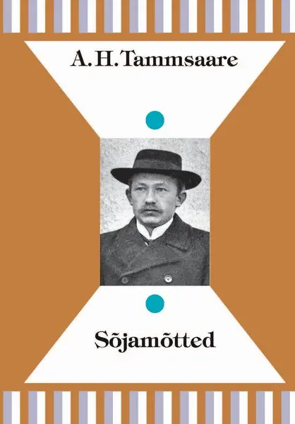 Knjiga Sõjamõtted Anton Tammsaare