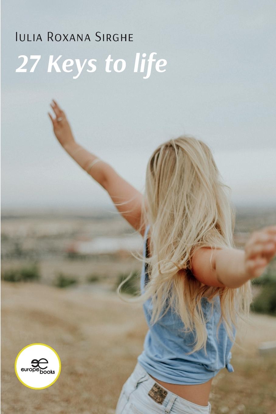 Knjiga 27 keys to life Iulia Roxana Sirghe
