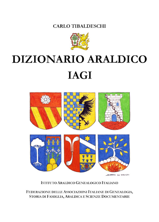 Kniha Dizionario araldico IAGI Carlo Tibaldeschi