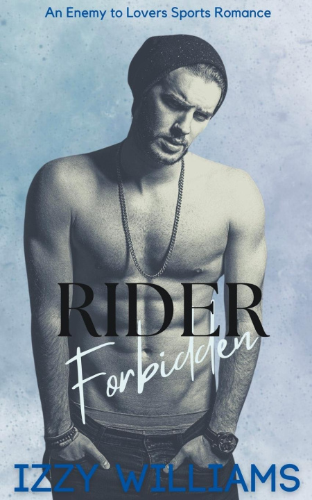 Knjiga Rider Forbidden Izzy Williams