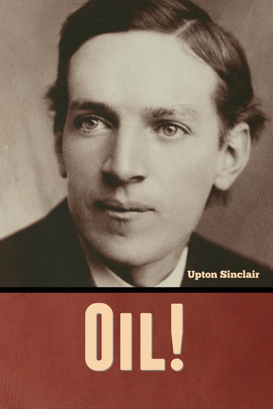 Libro Oil! Upton Sinclair