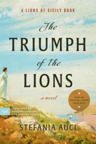 Książka The Triumph of the Lions Katherine Gregor