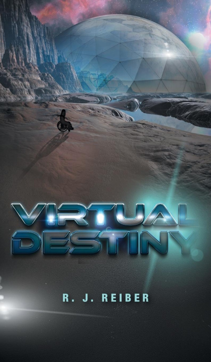 Knjiga Virtual Destiny R. J. Reiber