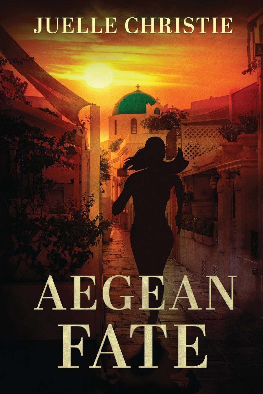 Knjiga Aegean Fate Juelle Christie