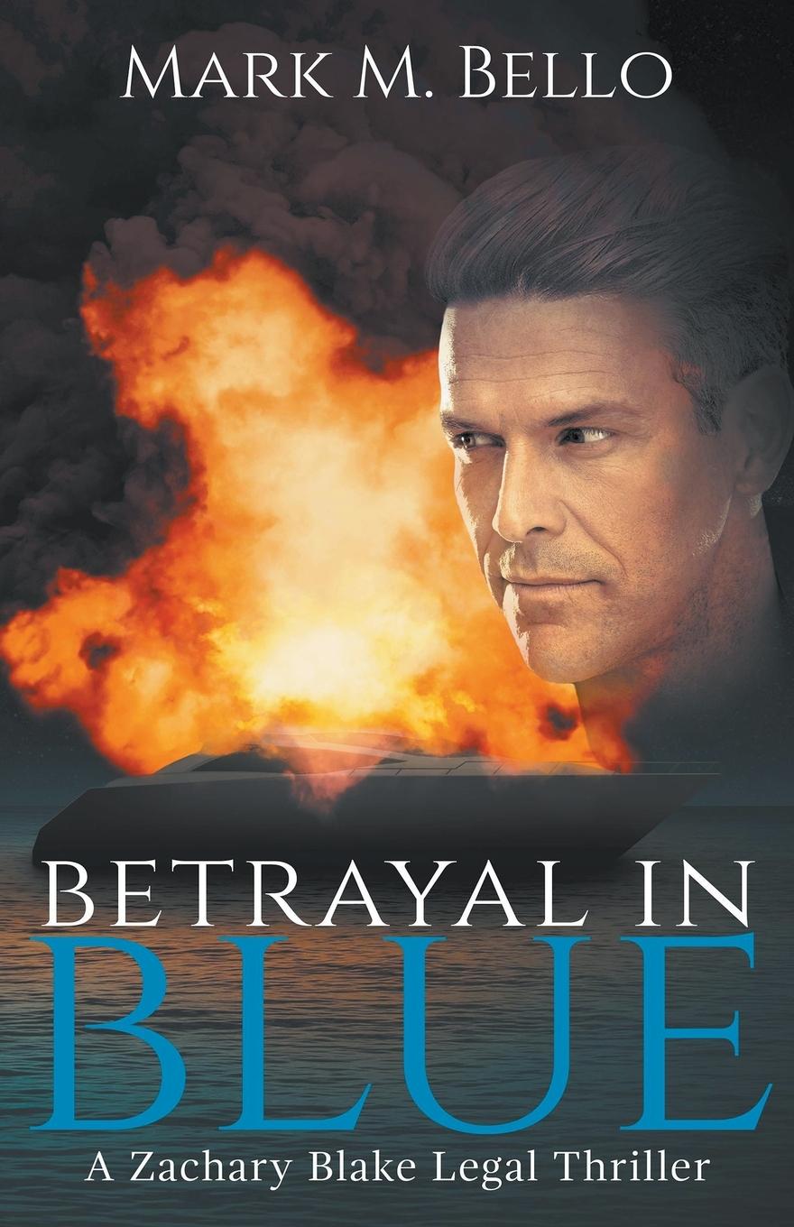 Knjiga Betrayal in Blue Mark M. Bello