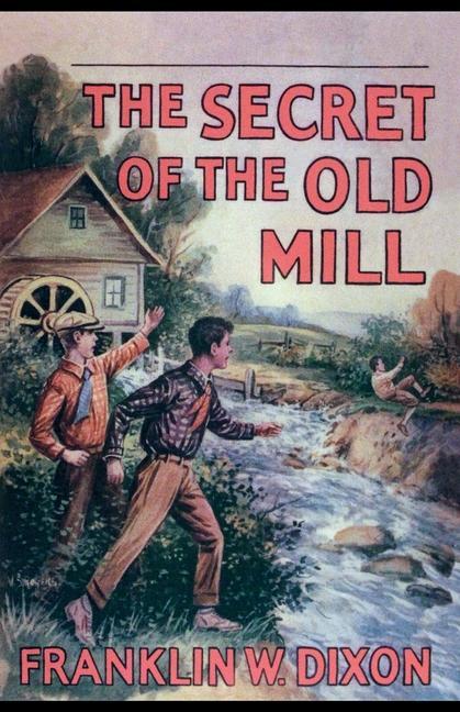 Knjiga The Secret of the Old Mill 