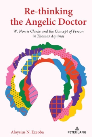 Livro Re-thinking the Angelic Doctor Aloysius N. Ezeoba