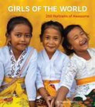 Книга Girls of the World: Portraits of Awesome 