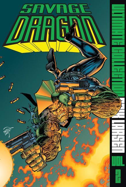 Libro Savage Dragon: The Ultimate Collection Volume 2 