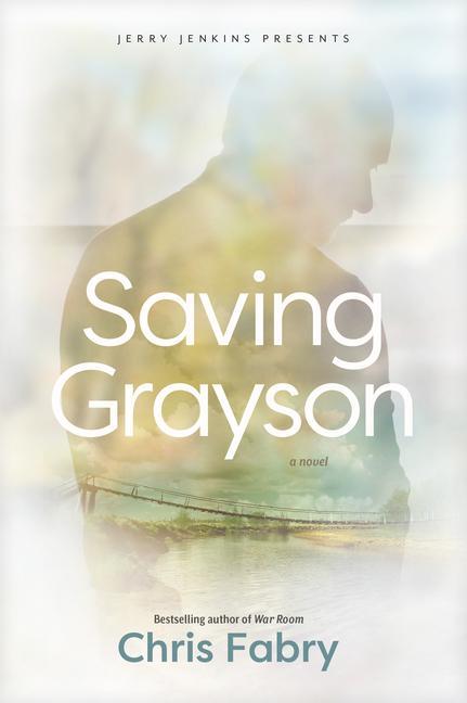 Knjiga Saving Grayson Fabry Chris