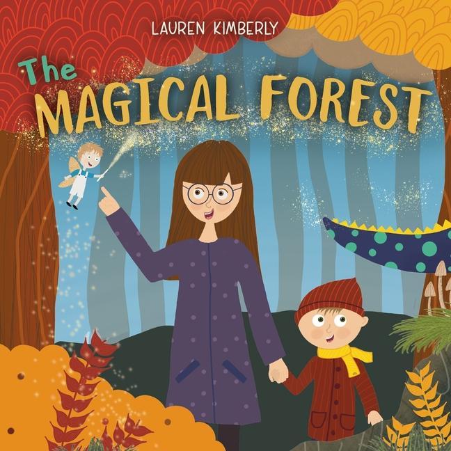 Knjiga The Magical Forest Lauren Kimberly