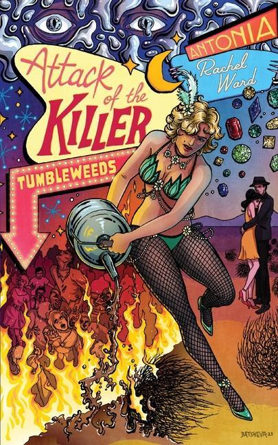 Libro Attack of the Killer Tumbleweeds Antonia Rachel Ward