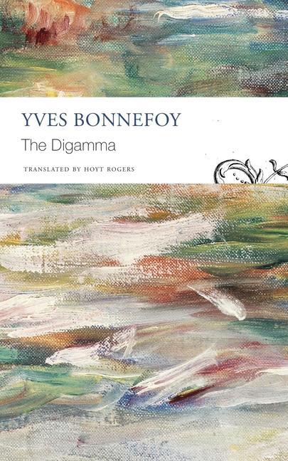 Kniha The Digamma Yves Bonnefoy