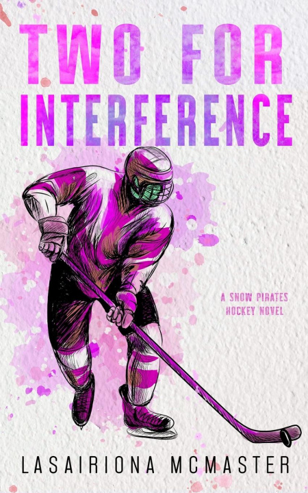 Knjiga Two for Interference Lasairiona McMaster