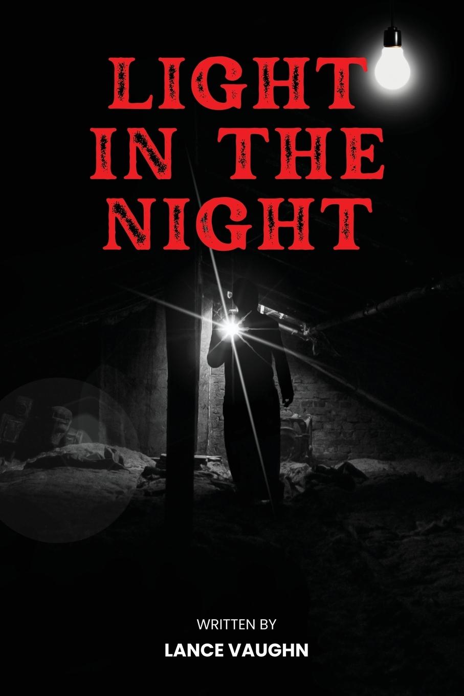 Knjiga Light in the Night Lance Vaughn