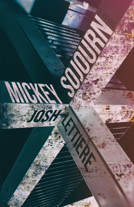 Knjiga Mickey Sojourn Josh Lettiere
