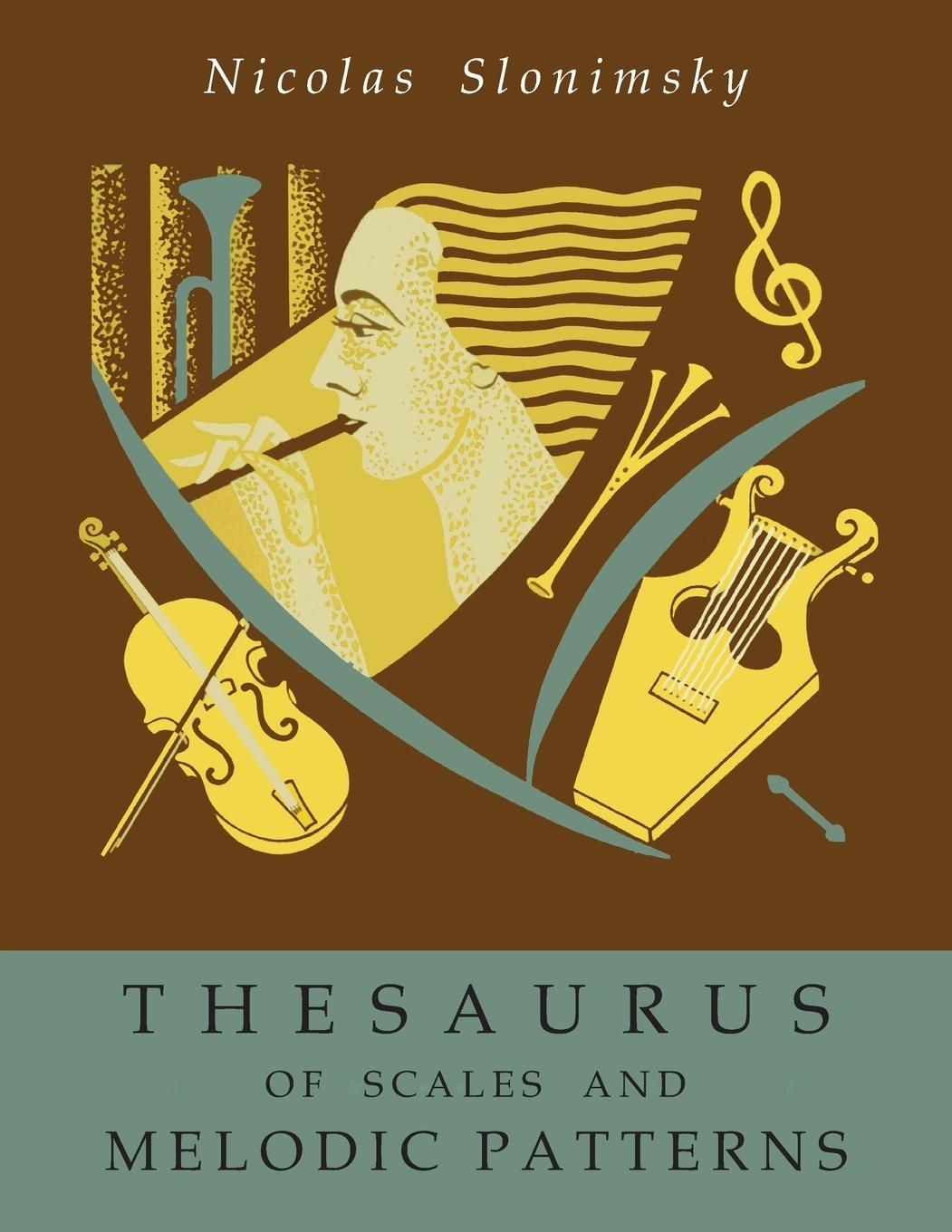 Kniha Thesaurus of Scales and Melodic Patterns 