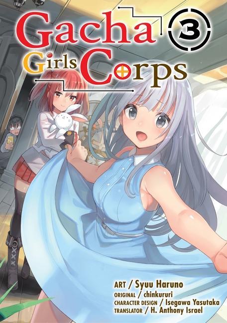 Kniha Gacha Girls Corps Vol. 3 (Manga) Syuu Haruno