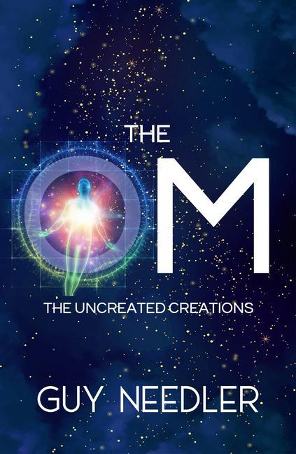 Książka The Om: The Uncreated Creations 