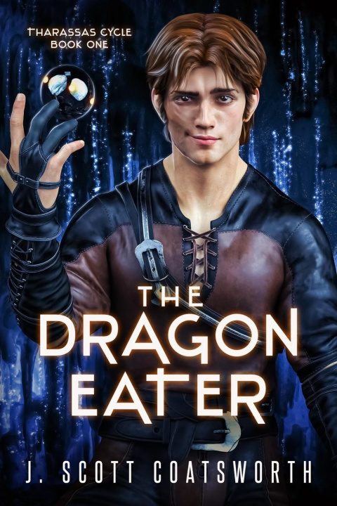 Knjiga The Dragon Eater J. Scott Coatsworth