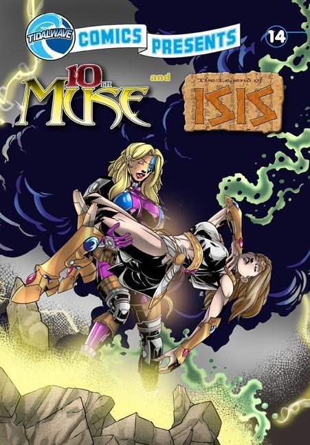 Knjiga TidalWave Comics Presents #14: 10th Muse and Legend of Isis Darren G. Davis
