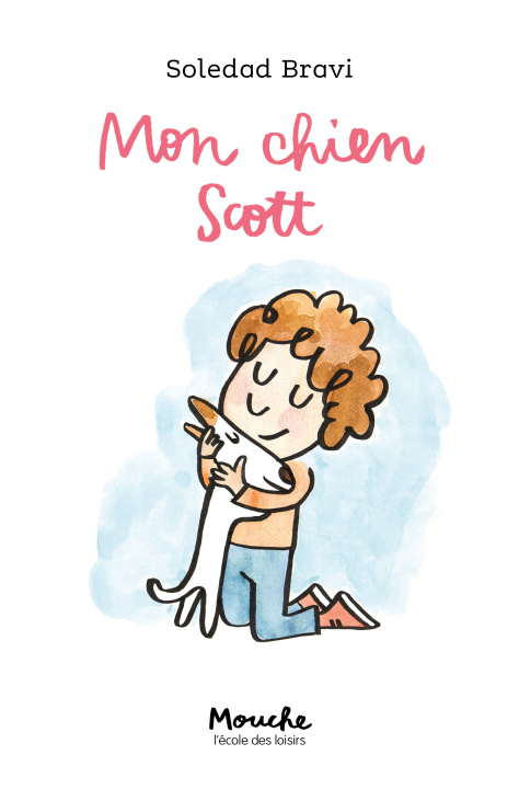 Buch Mon chien Scott Bravi Soledad