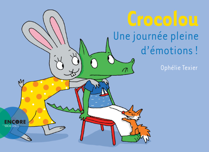 Kniha Que d'émotions pour Crocolou ! Texier