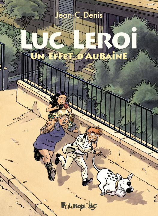 Buch LUC LEROI - UN EFFET D'AUBAINE JEAN-CLAUDE DENIS