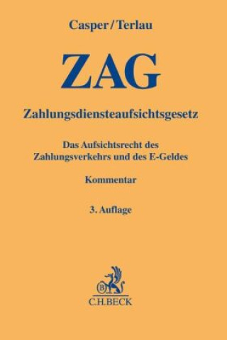 Kniha Zahlungsdiensteaufsichtsgesetz (ZAG) Matthias Casper