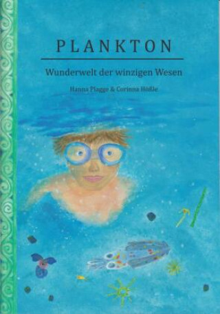 Kniha Plankton Corinna Hößle