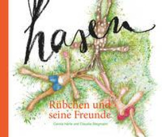 Kniha Rübchen und seine Freunde Claudia Stegmann