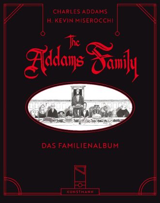 Kniha Die Addams Family - Das Familienalbum H. Kevin Miserocchi
